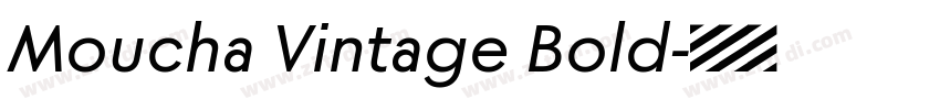 Moucha Vintage Bold字体转换
